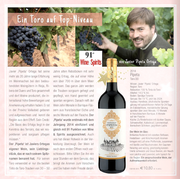 Ein weiteres Wein-Highlight in unserem Wein-Musketier-Sortiment ist der Pipeta Crianza Toro DO: Ein Toro auf Top-Niveau von Javier ‚Pipa‘ Ortega, einem der erfolgreichsten Önologen Spaniens.