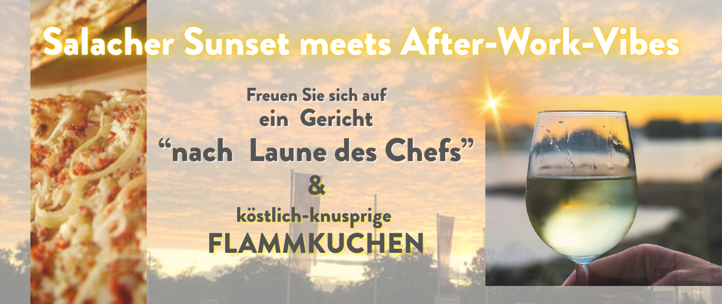 Salacher Sunset meets After-Work-Vibes mit k&ouml;stilchen Flammkuchen im Wein-Musketier Salach