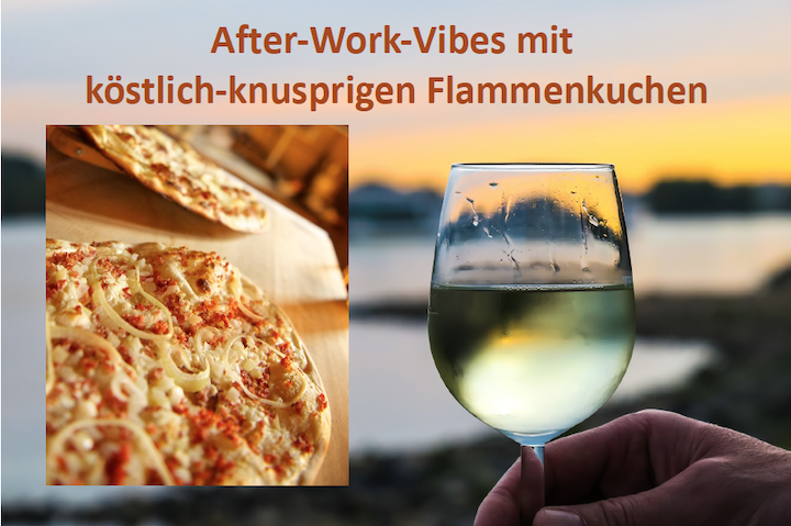 After-Work-Vibes mit Flammenkuchen all you can eat im Wein-Musketier, Ihr Weinladen in Salach und Göppingen
